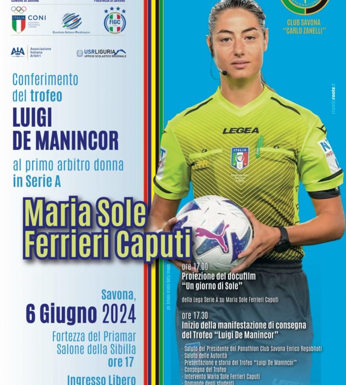 Conferimento del Trofeo Luigi De Manincor al primo arbitro donna in Serie A Maria Sole Ferrieri Caputi